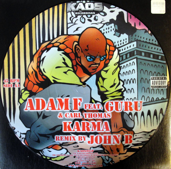 Adam F Feat. Guru & Carl Thomas - Karma | Kaos Recordings (KAOS005P) - 2 Adam F Feat. Guru & Carl Thomas - Karma | Kaos Recordings (KAOS005P) - 2