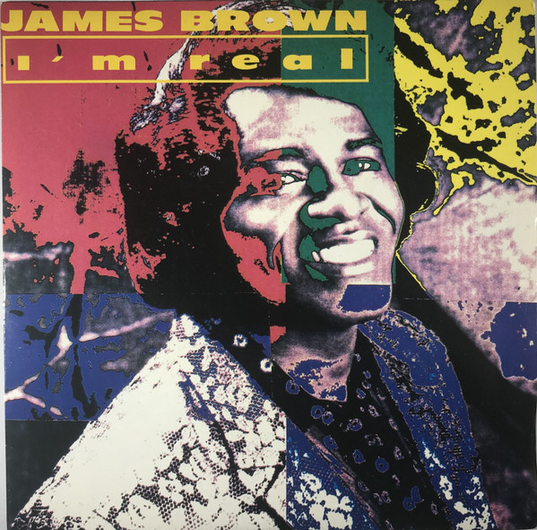 James Brown - I'm Real | Scotti Bros. Records (870 332-7) - 3