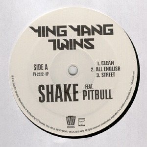 Ying Yang Twins Feat. Pitbull - Shake | TVT Records (TV-2522-0P) - 2 Ying Yang Twins Feat. Pitbull - Shake | TVT Records (TV-2522-0P) - 2