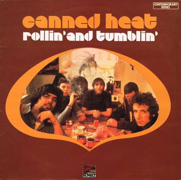 Canned Heat - Rollin' And Tumblin' | Sunset Records (SLS. 50321) - main
