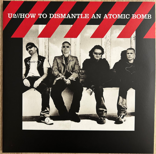 U2 - How To Dismantle An Atomic Bomb | Island Records (00602465532982) - 3 U2 - How To Dismantle An Atomic Bomb | Island Records (00602465532982) - 3