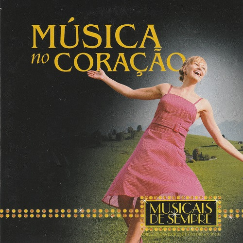 The West End Orchestra And The West End Singers - Música No Coração | MEDIApromo (MPCD101653)