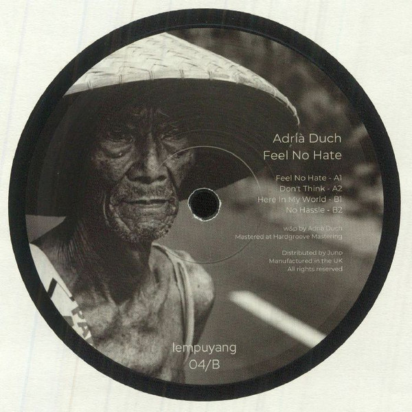 Adrià Duch - Feel No Hate | Lempuyang (LPY-04)