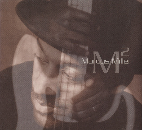 Marcus Miller - M² | Dreyfus Jazz (FDM 36623-2) - main