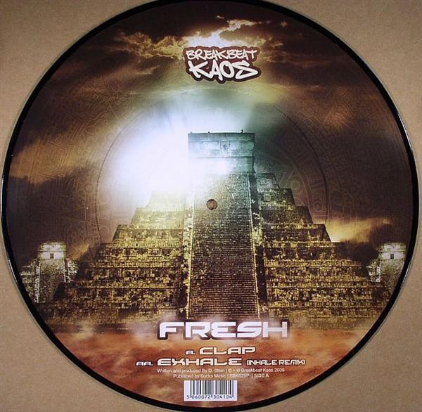Fresh - Clap / Exhale (Inhale Remix) | Breakbeat Kaos (BBK 025P) - main