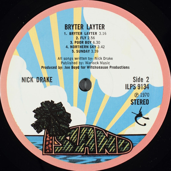 Nick Drake - Bryter Layter | Island Records (ILPS9134) - 4
