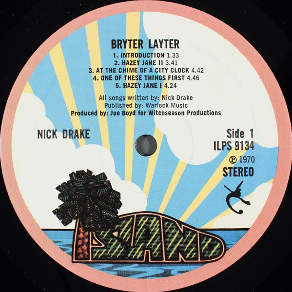 Nick Drake - Bryter Layter | Island Records (ILPS9134) - 3