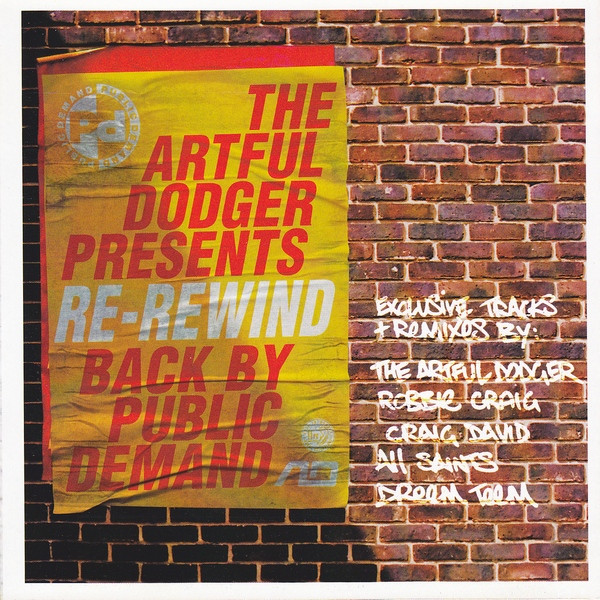 Artful Dodger - Re-Rewind (Back By Public Demand) | FFRR (8573 84496 2)