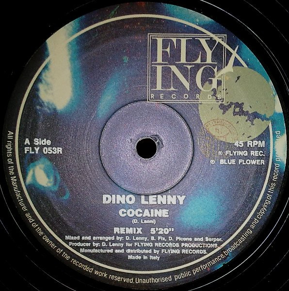 Dino Lenny - Cocaine (Remix) | Flying Records (FLY 053R) - 3 Dino Lenny - Cocaine (Remix) | Flying Records (FLY 053R) - 3