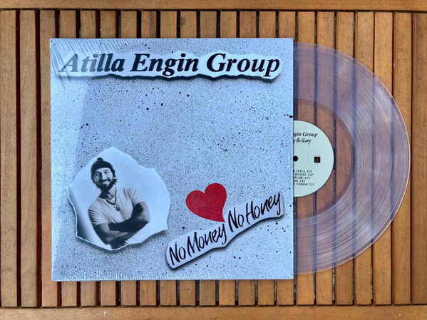 Atilla Engin Group - No Money No Honey | Arsivplak (TR-26) Atilla Engin Group - No Money No Honey | Arsivplak (TR-26)