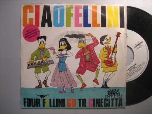 Ciao Fellini - Four Fellini Go To Cinecittà | DDD (DDD 654894 7) - 4 Ciao Fellini - Four Fellini Go To Cinecittà | DDD (DDD 654894 7) - 4