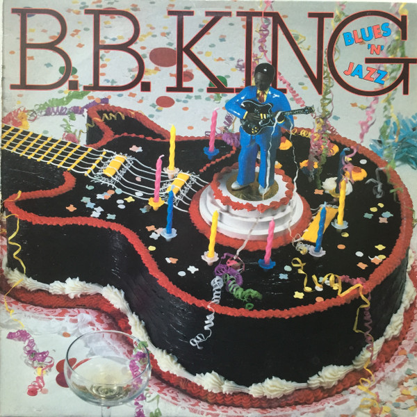 B.B. King - Blues 'N' Jazz | MCA Records (MCA 5413)