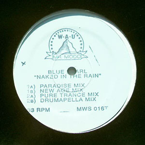 Blue Pearl - Naked In The Rain | WAU! Mr. Modo Recordings (MWS 016T) - 3 Blue Pearl - Naked In The Rain | WAU! Mr. Modo Recordings (MWS 016T) - 3