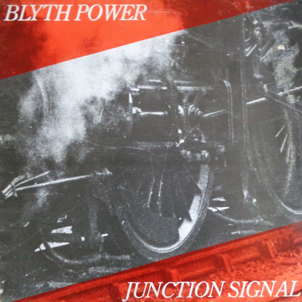 Blyth Power - Junction Signal | All The Madmen Records (MAD T12)