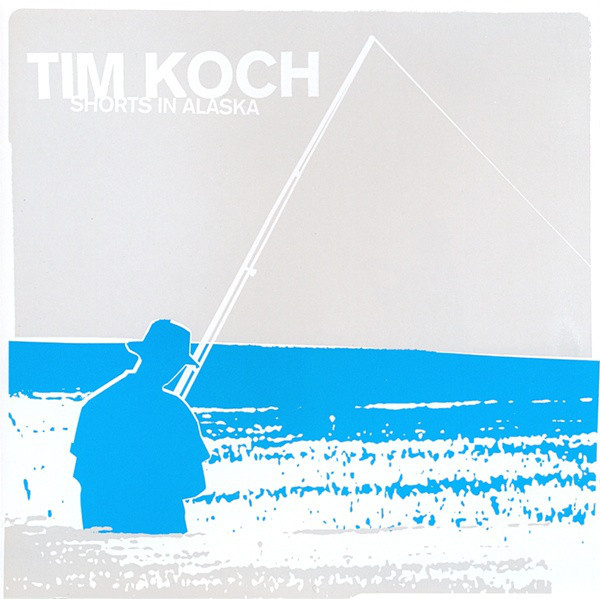 Tim Koch - Shorts In Alaska | deFocus (foc363lp)