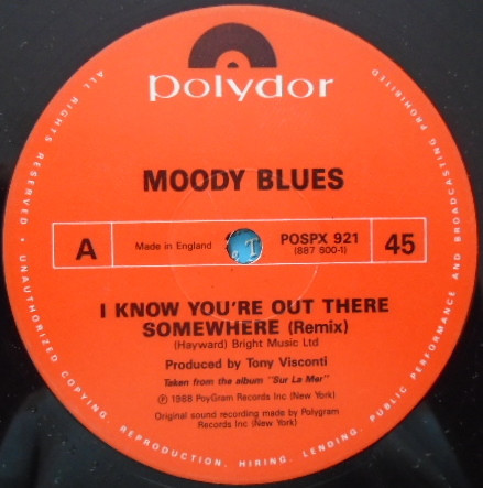 The Moody Blues - I Know You're Out There Somewhere | Polydor (POSPX 921) - 3 The Moody Blues - I Know You're Out There Somewhere | Polydor (POSPX 921) - 3