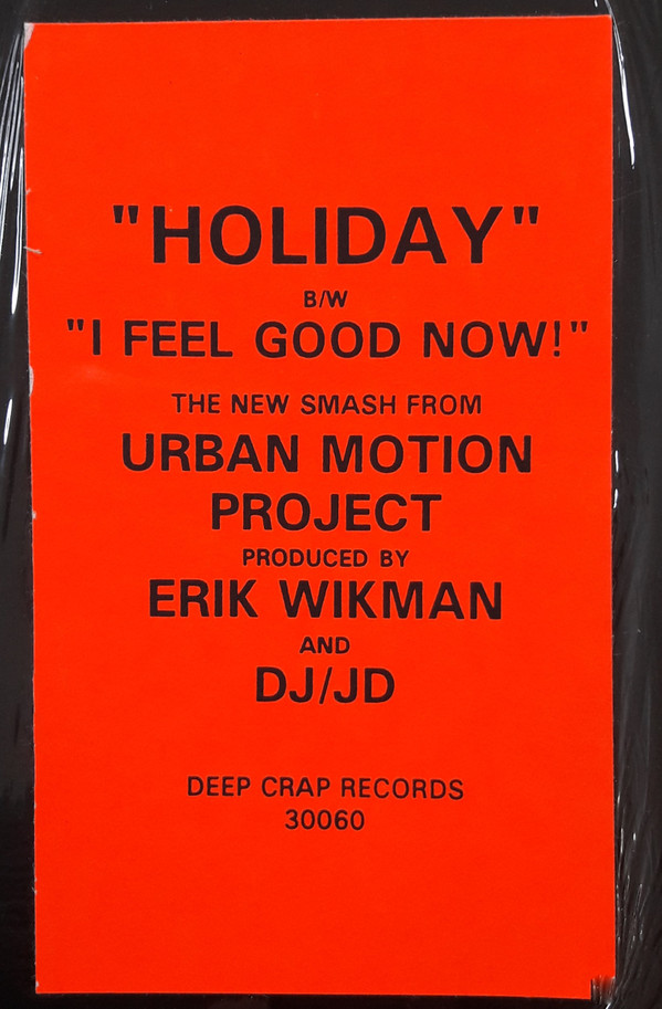 The Urban Motion Project - Holiday / I Feel Good Now! | Deep Crap Records (CRAP 30060) - main
