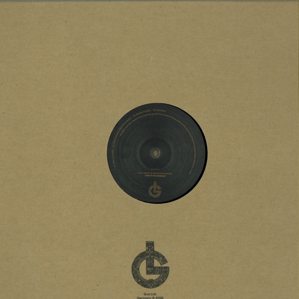 Gua Camole , Jonathan Spencer - Take It No More Ep | Gua Limited (GUALIMITED011) - 2