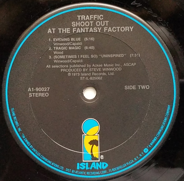 Traffic - Shoot Out At The Fantasy Factory | Island Records (A1-90027) - 4 Traffic - Shoot Out At The Fantasy Factory | Island Records (A1-90027) - 4