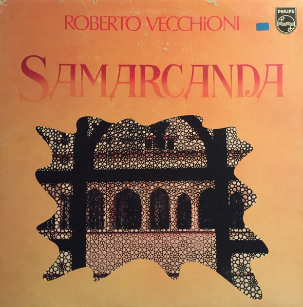 Roberto Vecchioni - Samarcanda | Philips (6323 049)