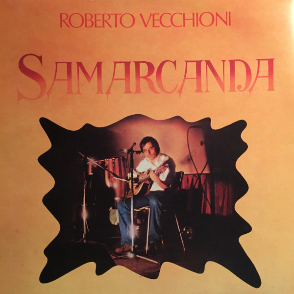 Roberto Vecchioni - Samarcanda | Philips (6323 049) - 3