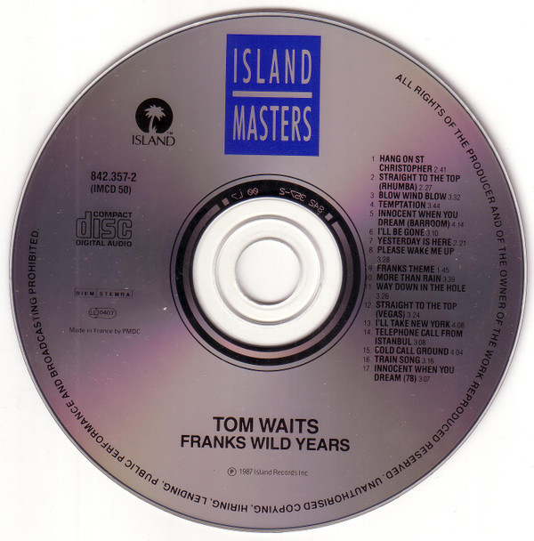 Tom Waits - Franks Wild Years | Island Records (842 357-2) - 2