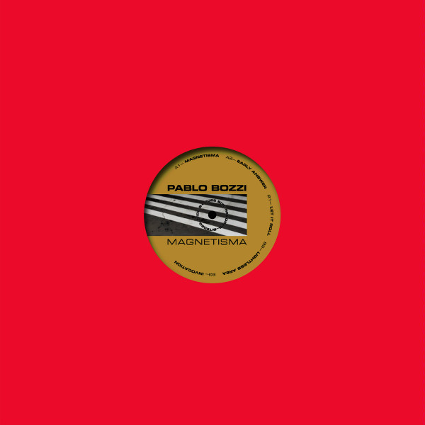 Pablo Bozzi - Magnetisma | Bite (BITE020) - 2 Pablo Bozzi - Magnetisma | Bite (BITE020) - 2