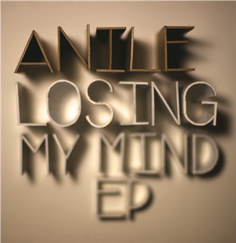 Anile - Losing My Mind E.P. | Med School (MEDIC43T) - main