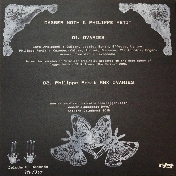 Dagger Moth & Philippe Petit - Ovaries | Jelodanti Records (Jelo 06) - 4 Dagger Moth & Philippe Petit - Ovaries | Jelodanti Records (Jelo 06) - 4