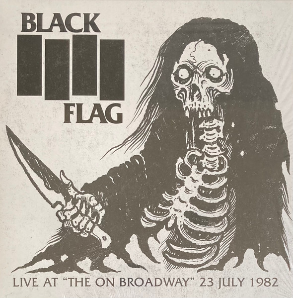 Black Flag - Live At "The On Broadway" 23 July 1982 | Waste Management (TONY001) - main