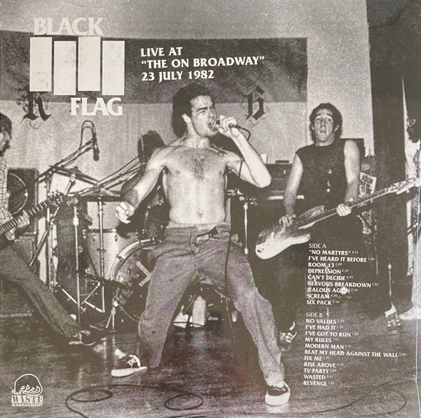 Black Flag - Live At "The On Broadway" 23 July 1982 | Waste Management (TONY001) - 2