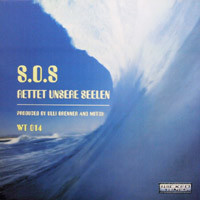 S.O.S. - Rettet Unsere Seelen | Wicked Tunes (WT014)