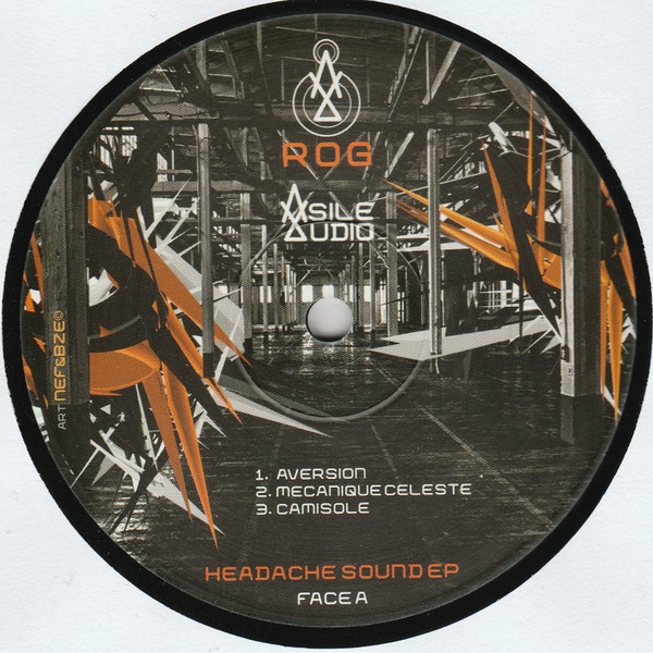 Rog , Offset Zik - Headache sound ep | Asile Audio (ASA03) - main Rog , Offset Zik - Headache sound ep | Asile Audio (ASA03) - main