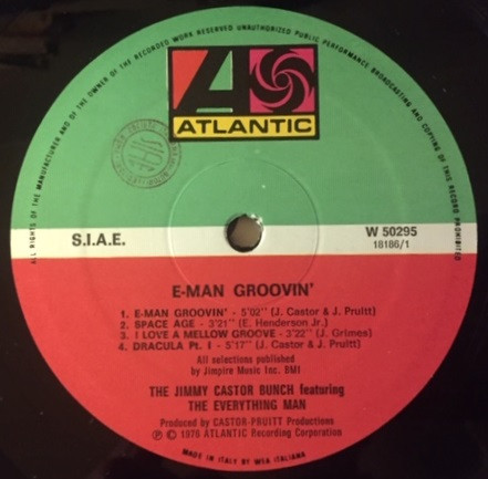 The Jimmy Castor Bunch - E-Man Groovin' | Atlantic (W 50295) - 2 The Jimmy Castor Bunch - E-Man Groovin' | Atlantic (W 50295) - 2