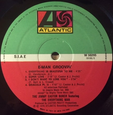 The Jimmy Castor Bunch - E-Man Groovin' | Atlantic (W 50295) - 3 The Jimmy Castor Bunch - E-Man Groovin' | Atlantic (W 50295) - 3