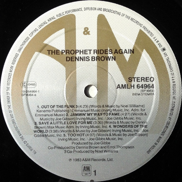 Dennis Brown - The Prophet Rides Again | A&M Records (AMLH 64964) - 3 Dennis Brown - The Prophet Rides Again | A&M Records (AMLH 64964) - 3