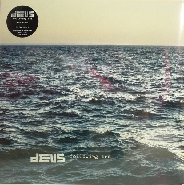 dEUS - Following Sea | Play It Again Sam (945.B560.010)