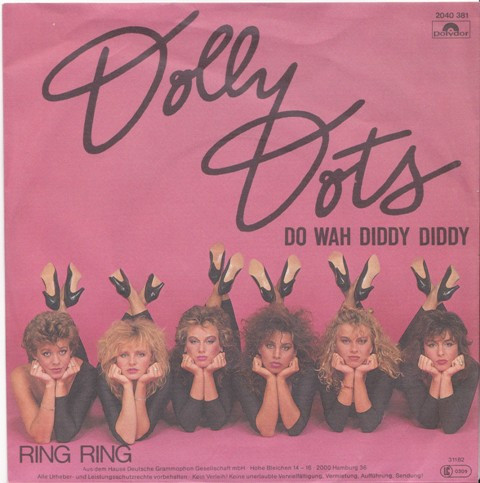 Dolly Dots - Do Wah Diddy Diddy | Polydor (2040 381)