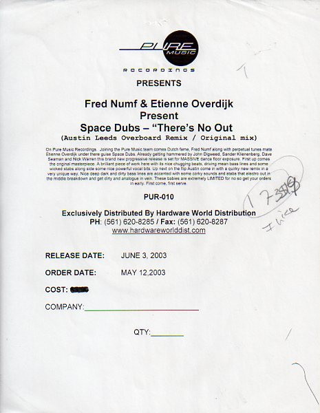 Fred Numf vs. Etienne Overdijk Present Spacedubs - There's No Out | Pure Music (PUR-010) - 2 Fred Numf vs. Etienne Overdijk Present Spacedubs - There's No Out | Pure Music (PUR-010) - 2