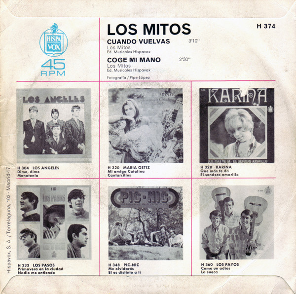 Los Mitos - Cuando Vuelvas / Coge Mi Mano | Hispavox (H 374) - 2