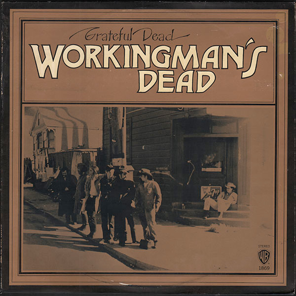 The Grateful Dead - Workingman's Dead | Warner Bros. Records (WS 1869) - main The Grateful Dead - Workingman's Dead | Warner Bros. Records (WS 1869) - main