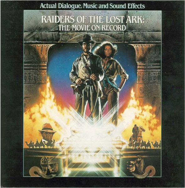 John Williams - Raiders Of The Lost Ark: The Movie On Record | Columbia (JS 37696) - main