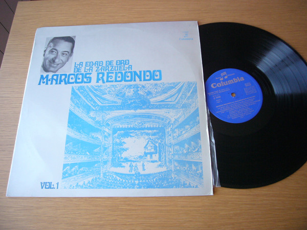 Marcos Redondo - La Edad De Oro De La Zarzuela Vol.I | Columbia (C 7525)