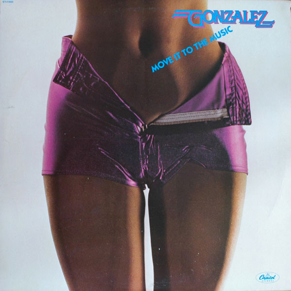 Gonzalez - Move It To The Music | Capitol Records (ST-11995)