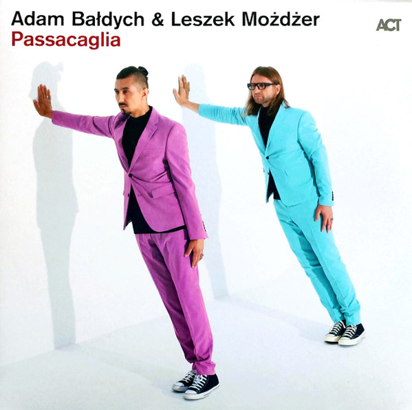 Adam Bałdych & Leszek Możdżer , Adam Bałdych , Leszek Możdżer - Passacaglia | ACT Music + Vision GmbH + Co. KG (ACTLP9057-7)