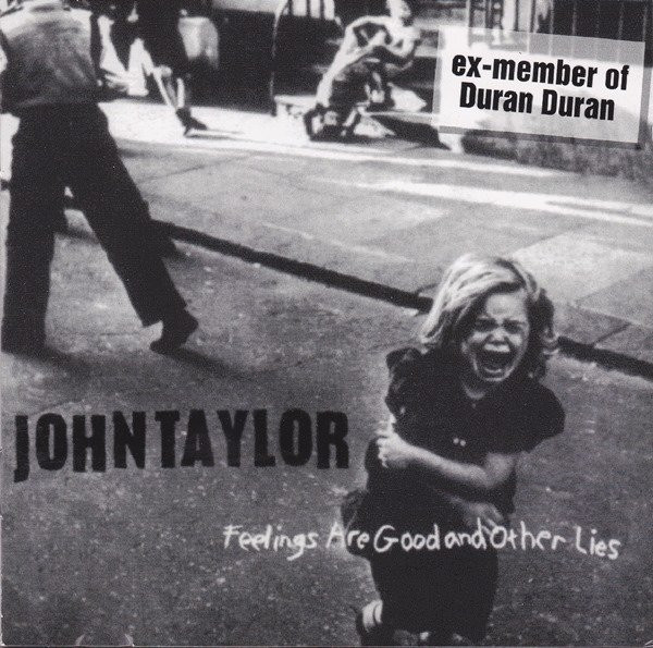 John Taylor - Feelings Are Good And Other Lies | DeRock (8800882) - main John Taylor - Feelings Are Good And Other Lies | DeRock (8800882) - main