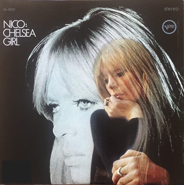 Nico - Chelsea Girl | Verve Records (V6-5032) - main Nico - Chelsea Girl | Verve Records (V6-5032) - main