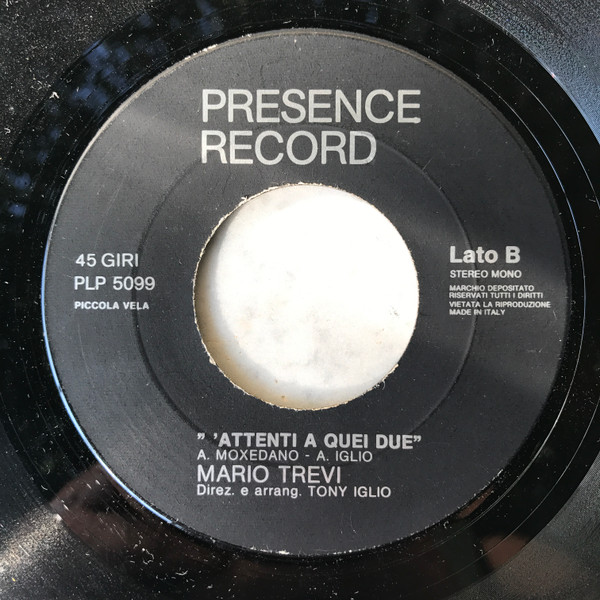 Mario Trevi - 'A Pagella / 'Attenti A Quei Due | Presence Record (PLP 5099) - 2