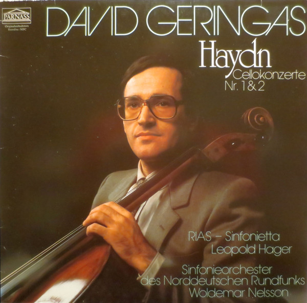 Joseph Haydn - David Geringas - Leopold Hager - Woldemar Nelsson - RIAS Symphonie-Orchester Berlin - NDR Sinfonieorchester - Cellokonzerte Nr.1 & 2 | Parnass (32 561 3) - main