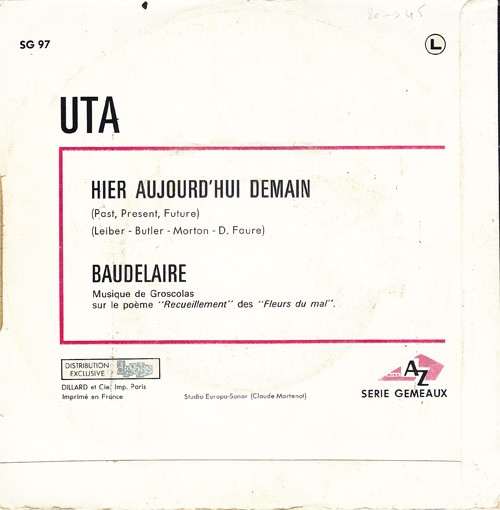 Uta - Hier Aujourd'hui Demain / Baudelaire | Disc'Az (AZ 10 458)